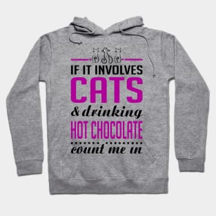 Cats and Hot Chocolate Funny Hoodie